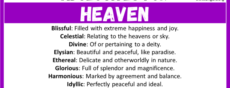 20+ Best Words to Describe Heaven, Adjectives for Heaven