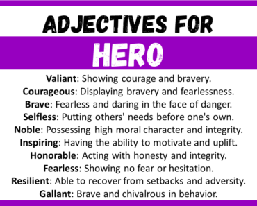 20+ Best Words to Describe Hero, Adjectives for Hero