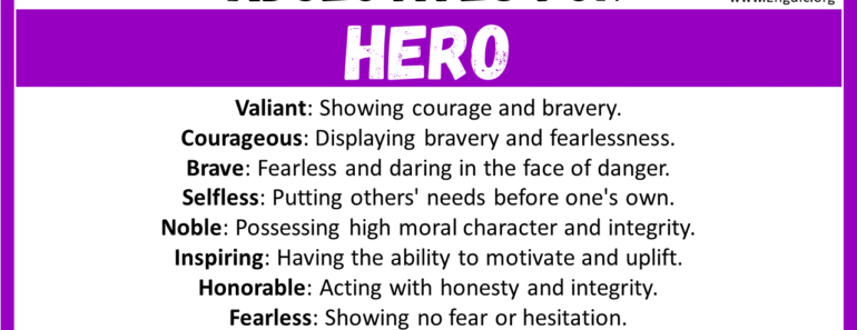 20+ Best Words to Describe Hero, Adjectives for Hero