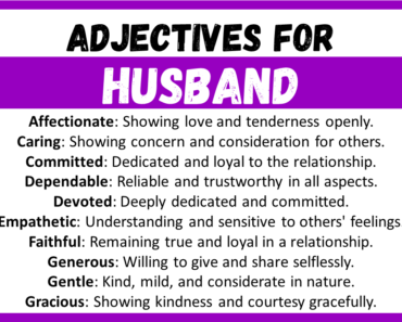 20+ Best Words to Describe Husband, Adjectives for Husband