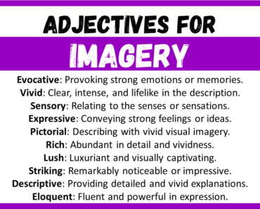 20+ Best Words to Describe Imagery, Adjectives for Imagery