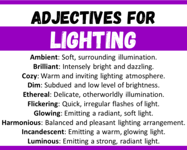 20+ Best Words to Describe Lighting, Adjectives for Lighting