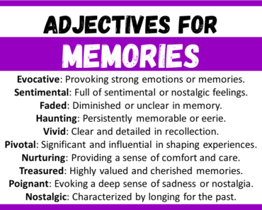 20+ Best Words to Describe Memories, Adjectives for Memories