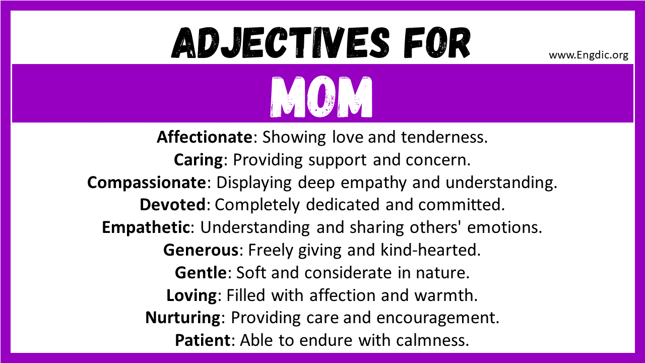 Adjectives for Mom
