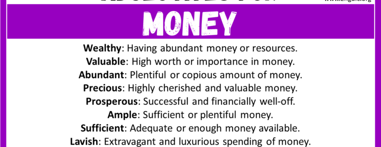 20+ Best Words to Describe Money, Adjectives for Money