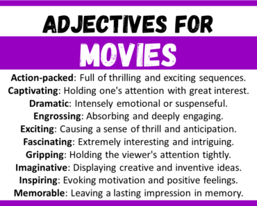 20+ Best Words to Describe Movies, Adjectives for Movies