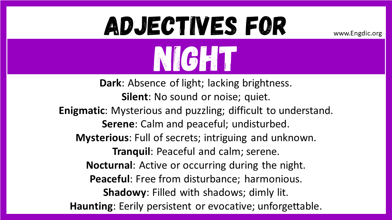 20+ Best Words to Describe a Night, Adjectives for Night - EngDic