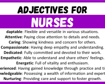 20+ Best Words to Describe Nurses, Adjectives for Nurses