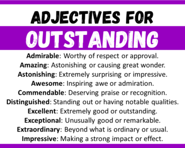 20+ Best Words to Describe Outstanding, Adjectives for Outstanding