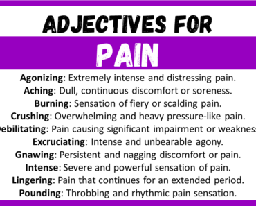 20+ Best Words to Describe Pain, Adjectives for Pain