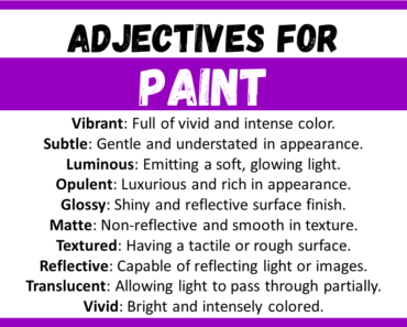 20+ Best Words to Describe Paint, Adjectives for Paint