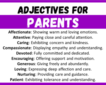 20+ Best Words to Describe Parents, Adjectives for Parents