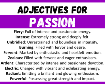 20+ Best Words to Describe Passion, Adjectives for Passion