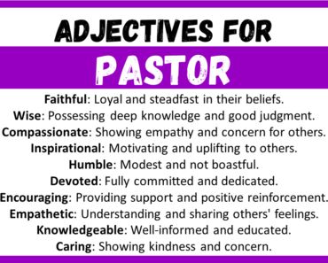 20+ Best Words to Describe Pastor, Adjectives for Pastor