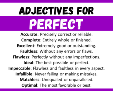 20+ Best Words to Describe Perfect, Adjectives for Perfect