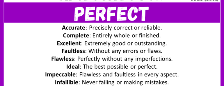 20+ Best Words to Describe Perfect, Adjectives for Perfect