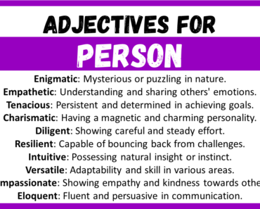 20+ Best Words to Describe Person, Adjectives for Person