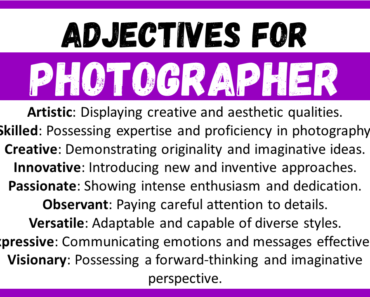 20+ Best Words to Describe Photographer, Adjectives for Photographer