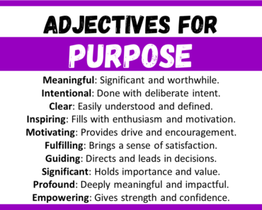 20+ Best Words to Describe Purpose, Adjectives for Purpose