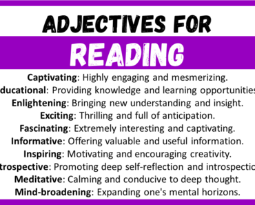 20+ Best Words to Describe Reading, Adjectives for Reading