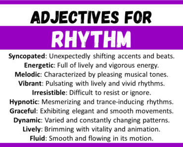 20+ Best Words to Describe Rhythm, Adjectives for Rhythm