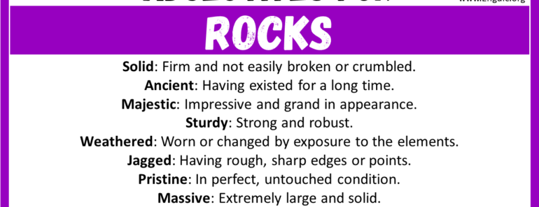 20+ Best Words to Describe Rocks, Adjectives for Rocks