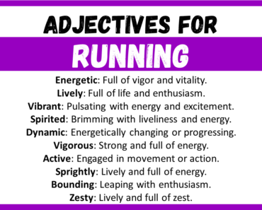 20+ Best Words to Describe Running, Adjectives for Running