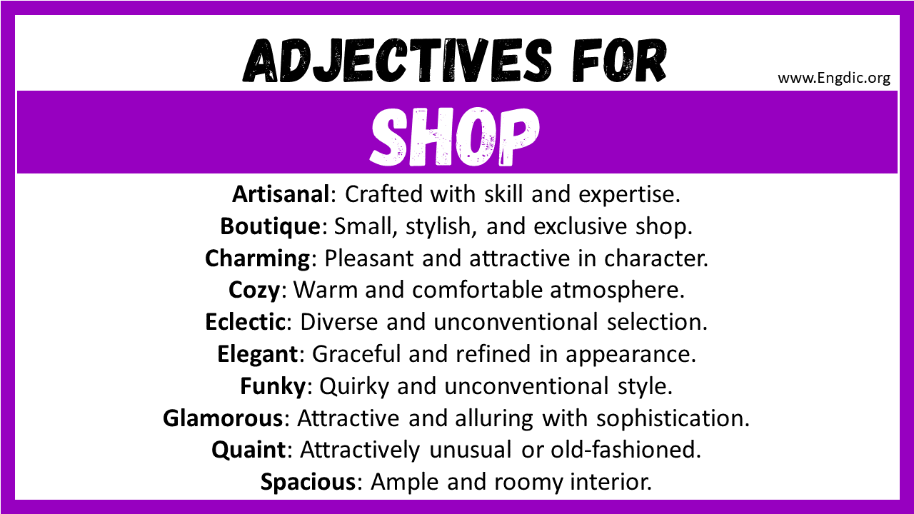 20+ Best Words to Describe Shop, Adjectives for Shop - EngDic