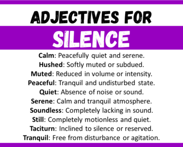 20+ Best Words to Describe Silence, Adjectives for Silence
