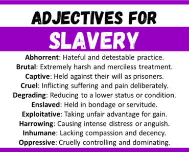 20+ Best Words to Describe Slavery, Adjectives for Slavery