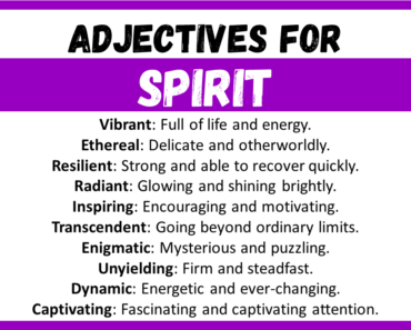 20+ Best Words to Describe Spirit, Adjectives for Spirit