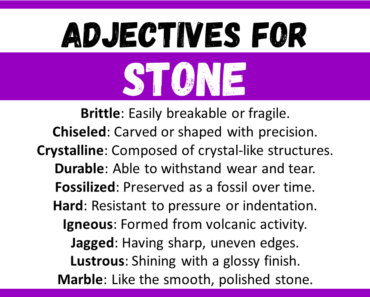 20+ Best Words to Describe Stone, Adjectives for Stone