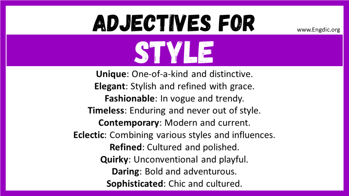 20+ Best Words to Describe Style, Adjectives for Style EngDic