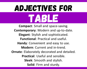 20+ Best Words to Describe Table, Adjectives for Table
