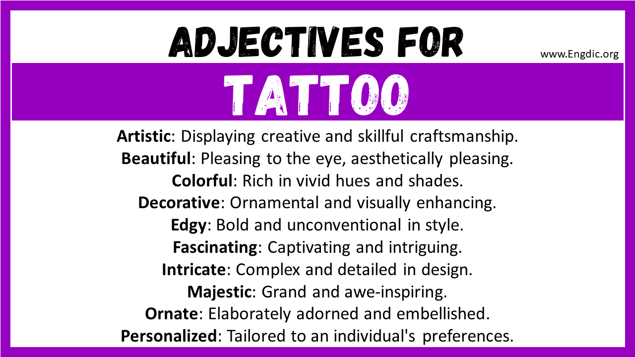 20+ Best Words to Describe Tattoo, Adjectives for Tattoo – EngDic