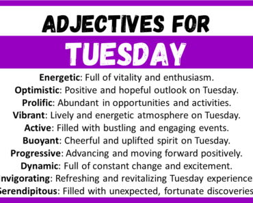  20+ Best Words to Describe Tuesday, Adjectives for Tuesday