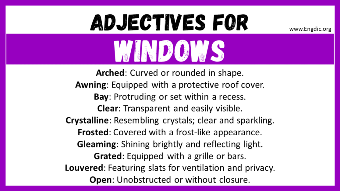 20+ Best Words to Describe Windows, Adjectives for Windows EngDic