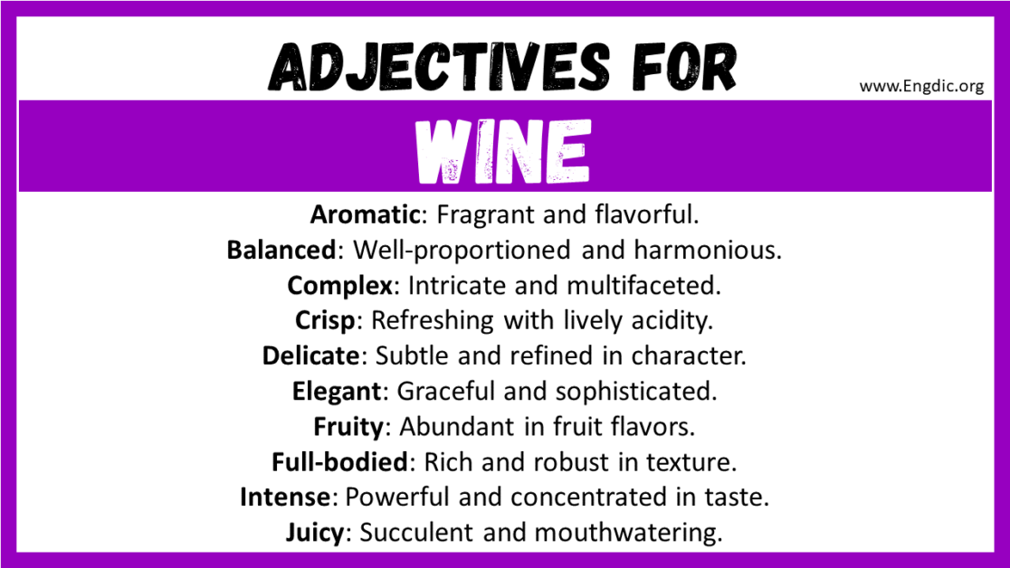 20+ Best Words to Describe Wine, Adjectives for Wine EngDic