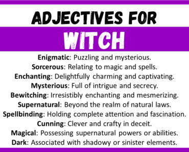 20+ Best Words to Describe Witch, Adjectives for Witch