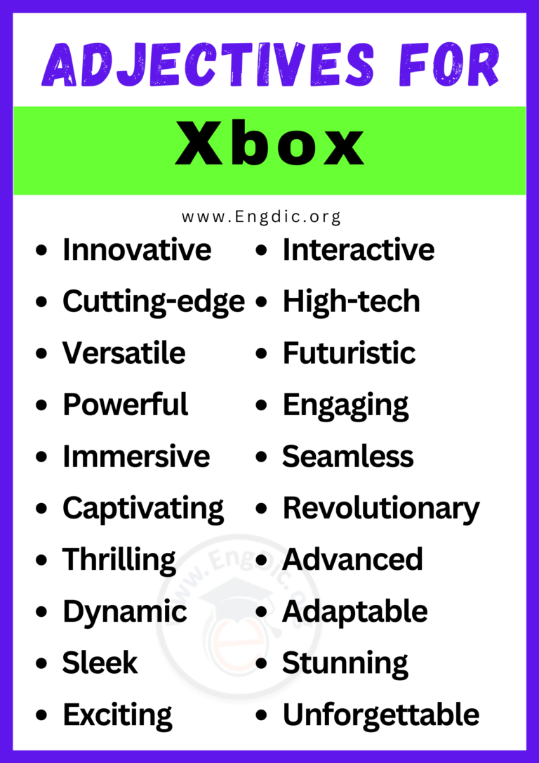 20+ Best Words to Describe Xbox, Adjectives for Xbox EngDic