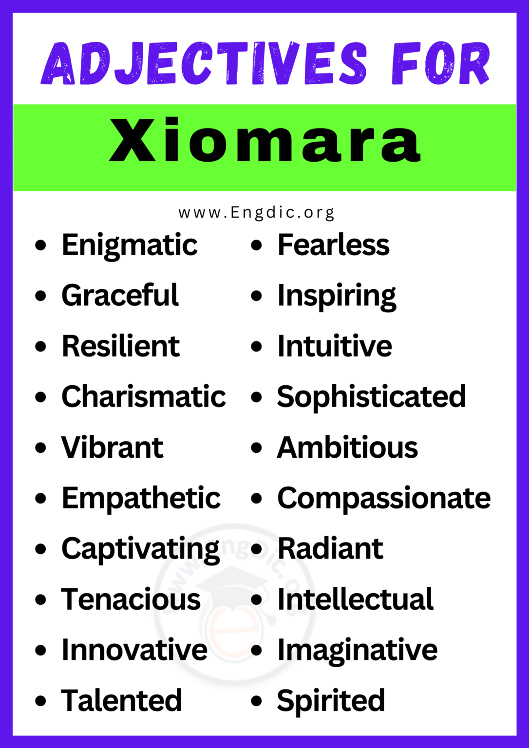 20+ Best Words to Describe a Xiomara, Adjectives for Xiomara EngDic