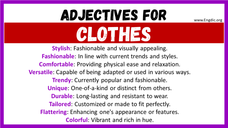 20+ Best Words to Describe Clothes, Adjectives for Clothes – EngDic