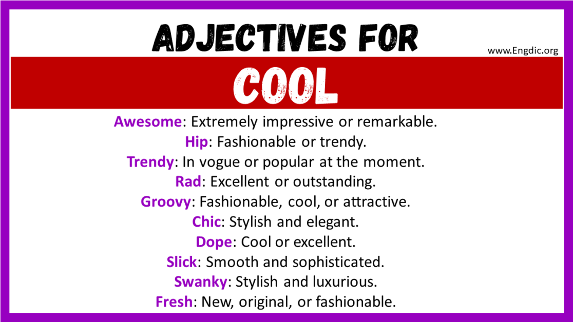 20+ Best Words to Describe Cool, Adjectives for Cool EngDic