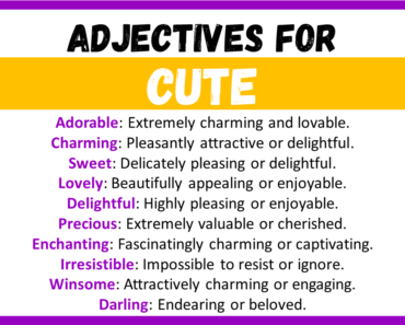20+ Best Words to Describe Cute, Adjectives for Cute