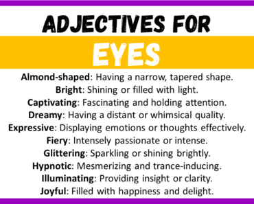 20+ Best Words to Describe Eyes, Adjectives for Eyes