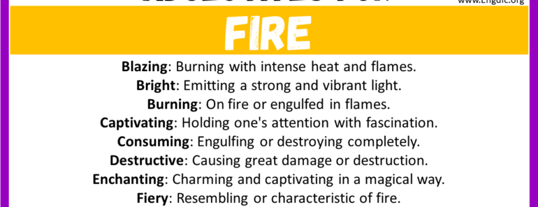 20+ Best Words to Describe Fire, Adjectives for Fire