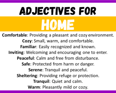 20+ Best Words to Describe Home, Adjectives for Home