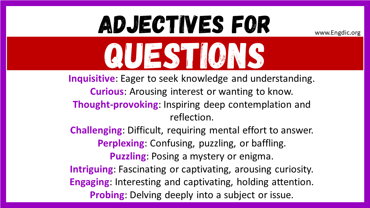 Adjectives words to describe Questions