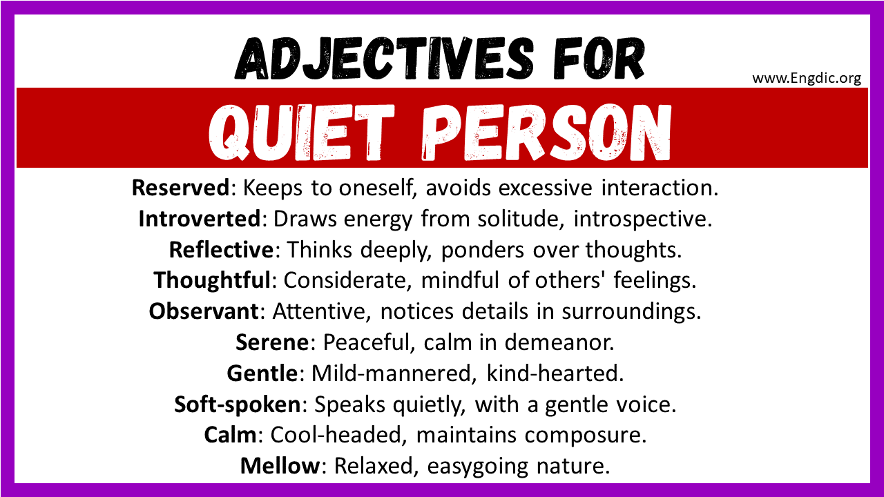 Adjectives words to describe Quiet Person