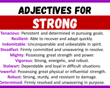 20+ Best Words to Describe a Strong, Adjectives for Strong